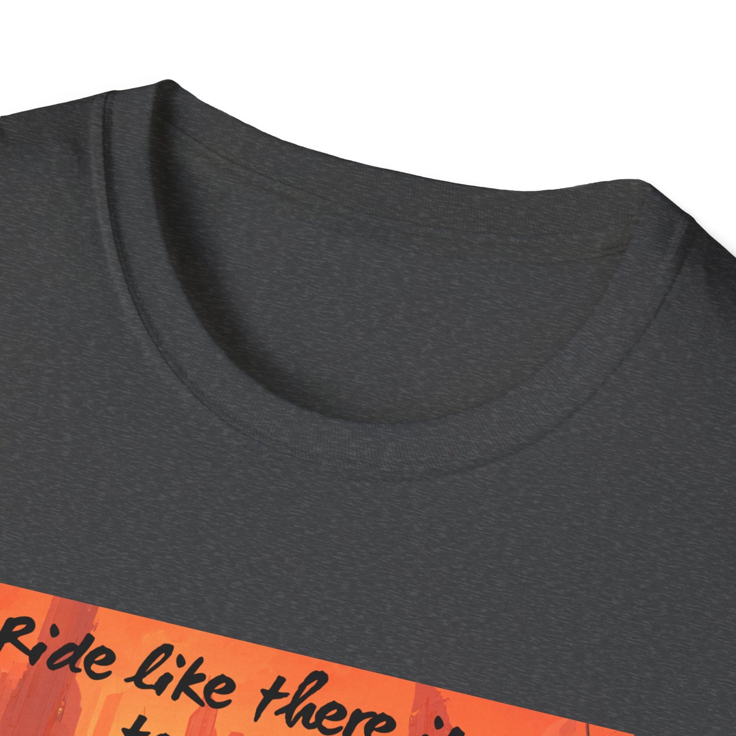 Ride Like There Is No Tomorrow Motorcycle T-Shirt