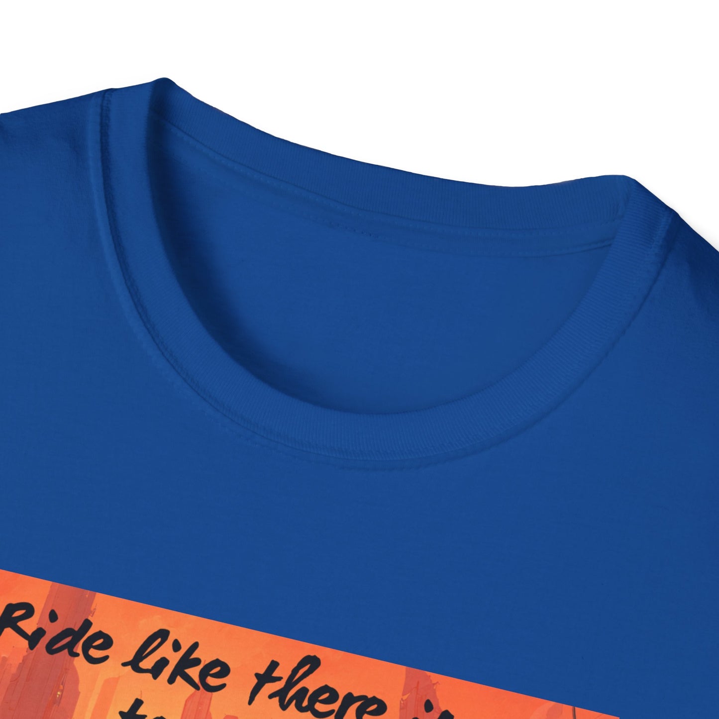 Ride Like There Is No Tomorrow Motorcycle T-Shirt
